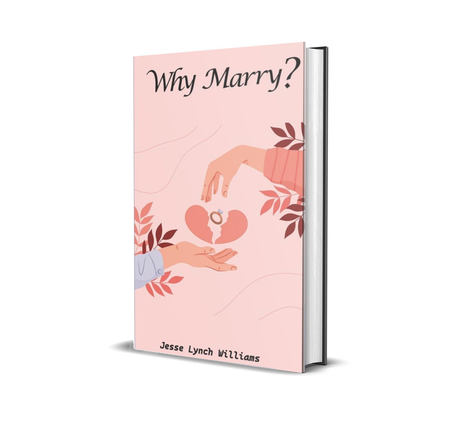 Why Marry ?